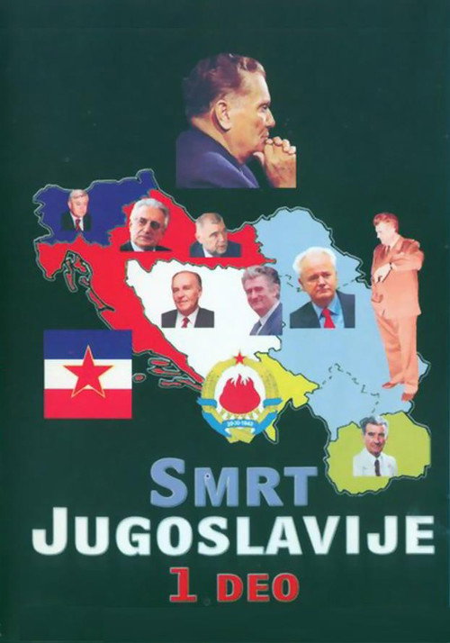 Movie poster for The Death of Yugoslavia (1995)