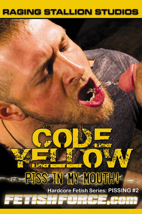 Movie poster for Code Yellow: Piss in My Mouth (2010)