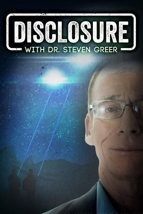 Disclosure with Dr Steven Greer poster