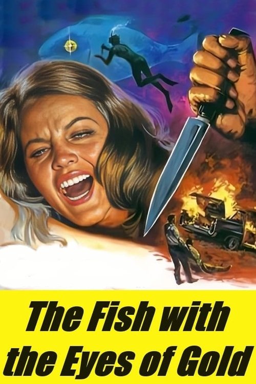 Movie poster for The Fish with the Eyes of Gold (1974)