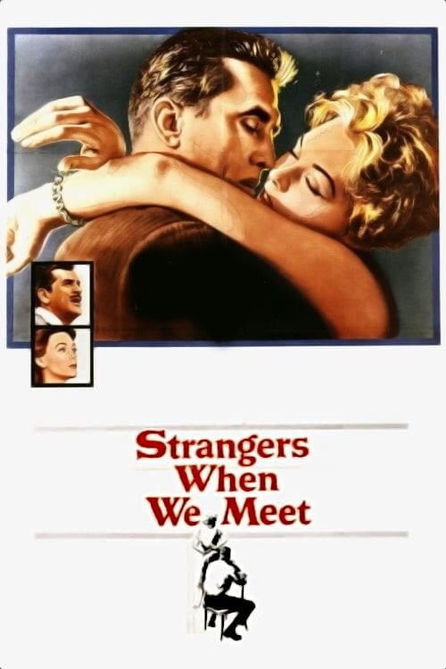 Movie poster for Strangers When We Meet (1960)