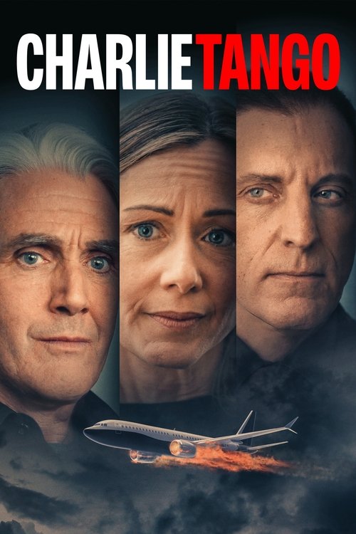 Movie poster for Charlie Tango (2024)