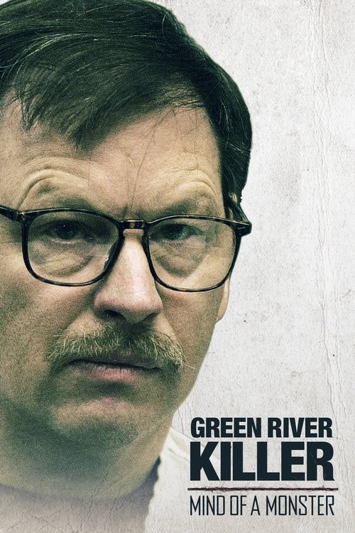 Movie poster for The Green River Killer: Mind of a Monster (2020)