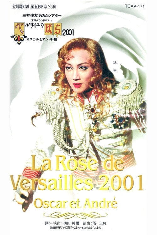 Movie poster for The Rose of Versailles 2001: Oscar and Andre (Star Troupe, 2001) (2001)