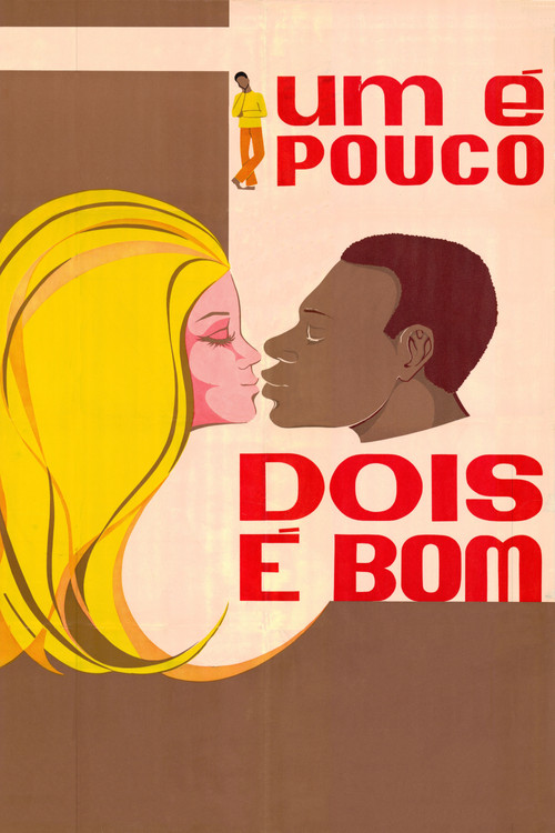 Movie poster for One Is Few, Two Would Fill (1970)
