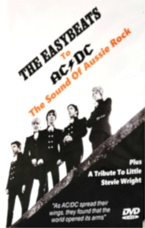 Movie poster for The Easybeats to AC/DC: The Sound of Aussie Rock (2016)