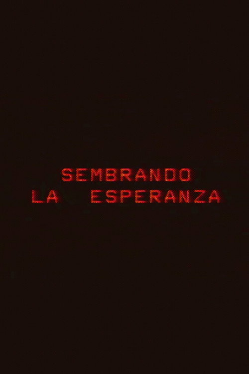 Movie poster for Sembrando la esperanza (1983)