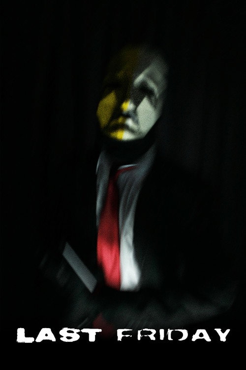 Movie poster for Last Friday (2023)