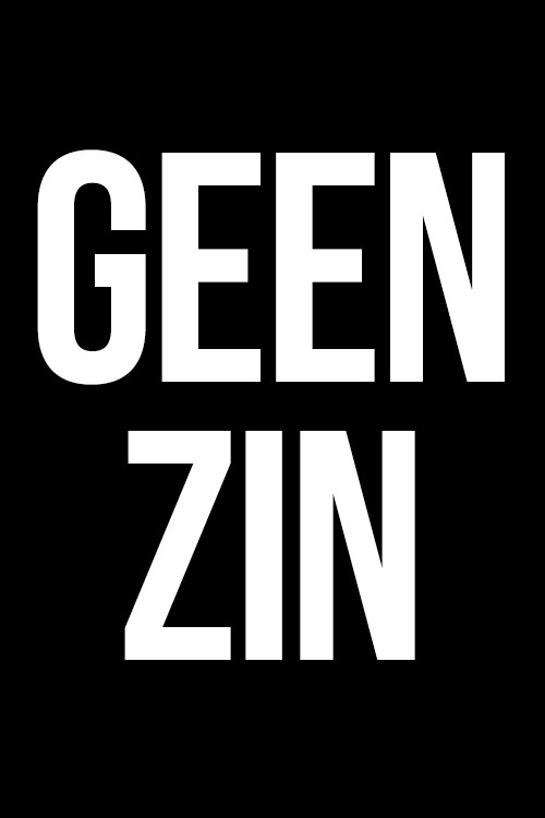 Movie poster for Geen Zin (2010)