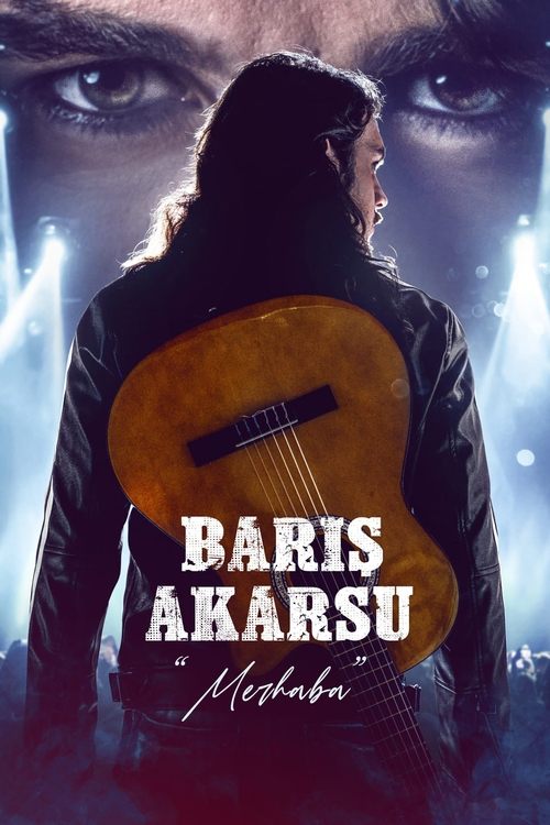 Movie poster for Barış Akarsu: Merhaba (2022)