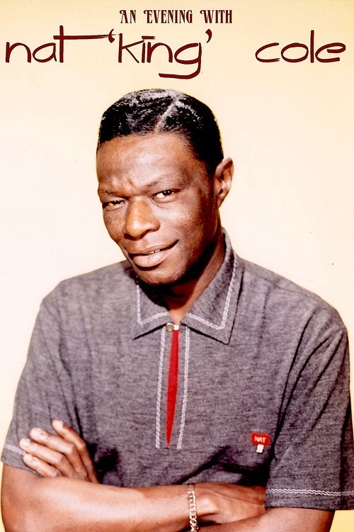 Movie poster for An Evening with Nat King Cole (1963)