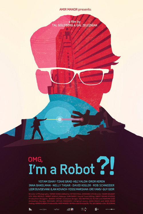 Movie poster for OMG, I'm a Robot! (2015)
