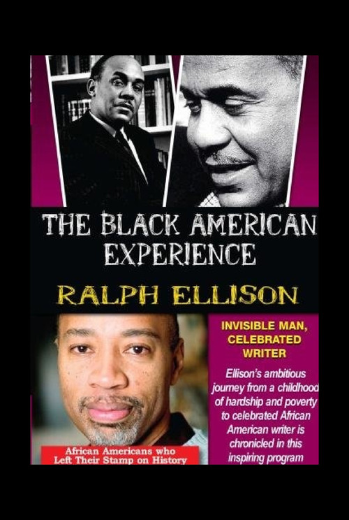 Movie poster for Ralph Ellison: Invisible Man, Celebrated Writer (2005)