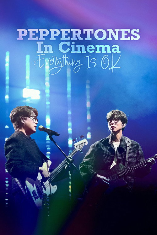 Movie poster for PEPPERTONES In Cinema : Everything Is OK (2025)