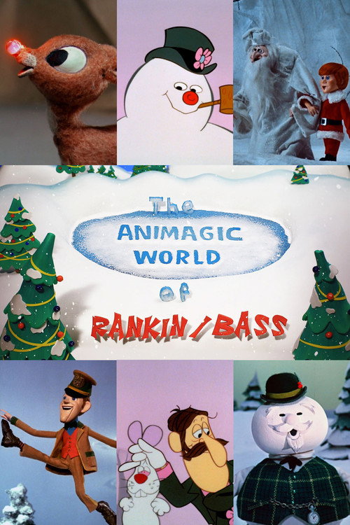 Movie poster for The Animagic World of Rankin/Bass (2018)