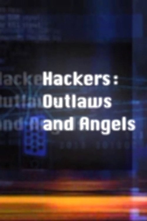 Movie poster for Hackers: Outlaws and Angels (2002)