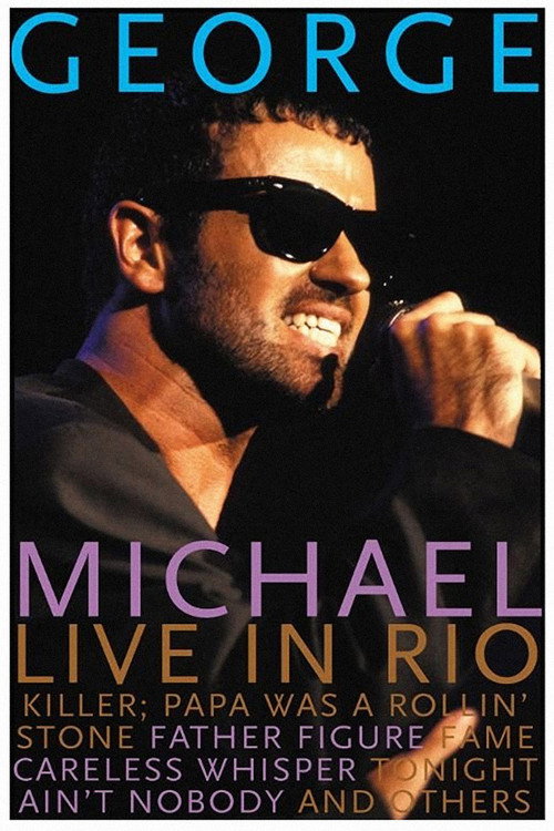 Movie poster for George Michael: Rock in Rio II (1991)