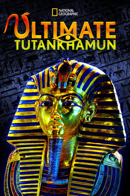 Movie poster for Ultimate Tutankhamun (2013)
