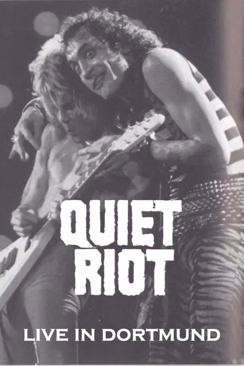 Movie poster for Quiet Riot Live in Dortmund (1983)