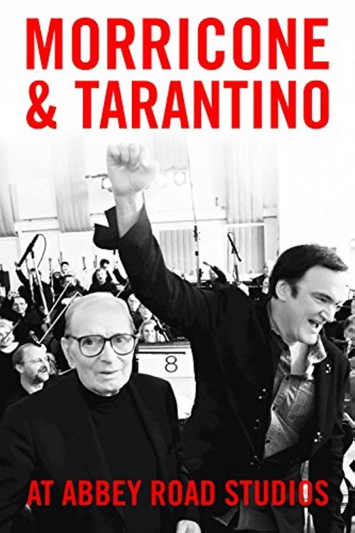 Movie poster for Morricone & Tarantino at Abbey Road Studios (2016)