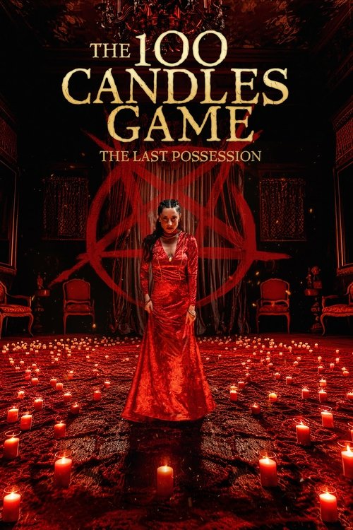 Movie poster for 100 Candles Game: The Last Possession (2023)