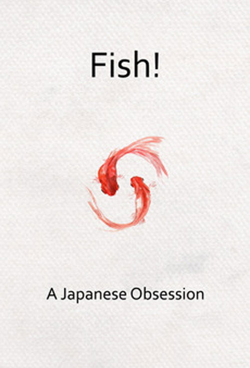 Movie poster for Fish! A Japanese Obsession (2009)