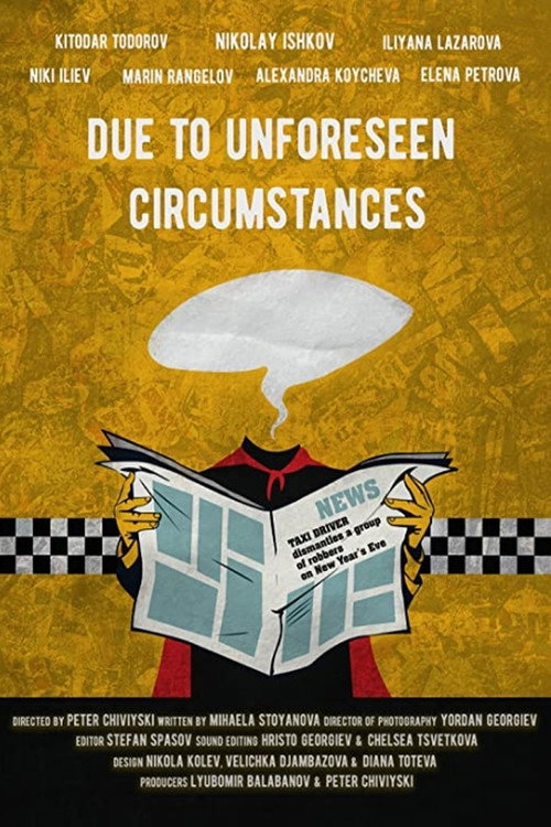 Movie poster for Due to Unforeseen Circumstances (2019)