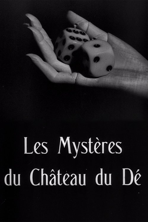 Movie poster for The Mysteries of the Chateau of Dice (1929)
