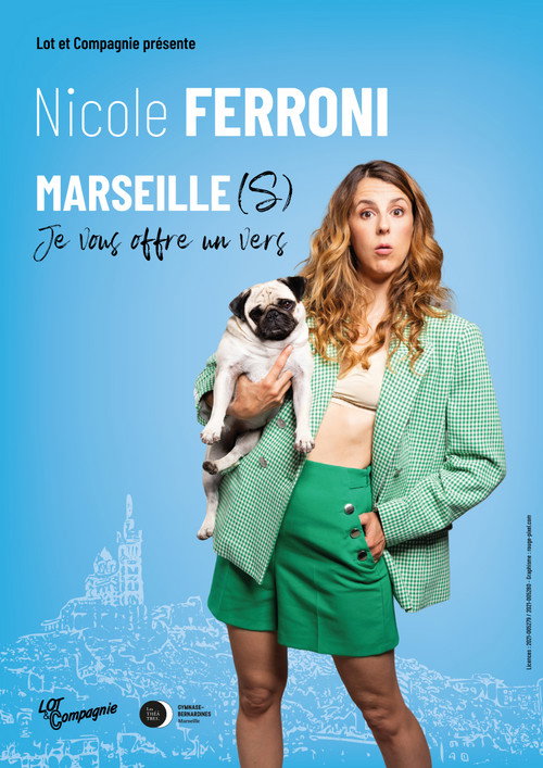 Movie poster for Nicole Ferroni : Marseille(s), je vous offre un vers (2023)