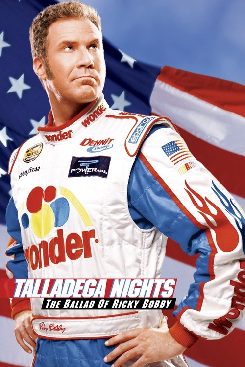 Movie poster for Talladega Nights: The Ballad of Ricky Bobby (2006)