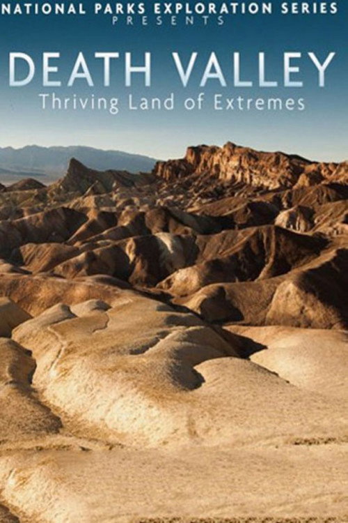 Movie poster for National Parks Exploration Series: Death Valley (2011)