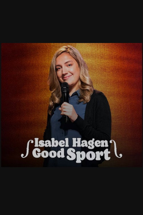 Movie poster for Isabel Hagen: Good Sport (2023)