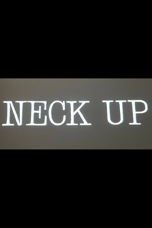 Movie poster for Neck Up (1995)