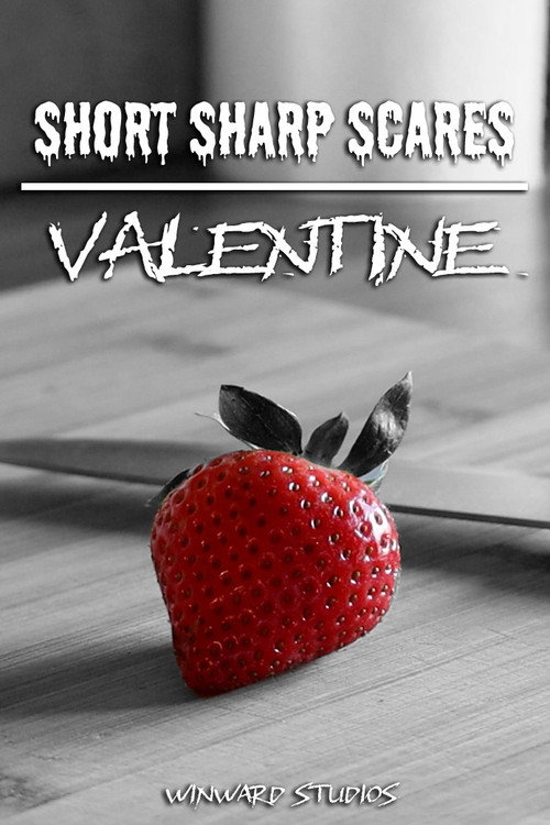 Movie poster for Short Sharp Scares: Valentine (2026)