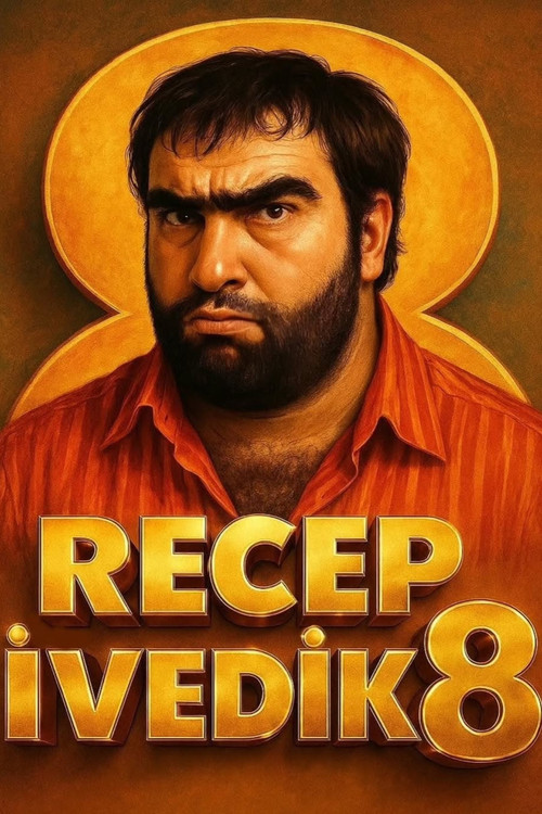 Movie poster for Recep Ivedik 8