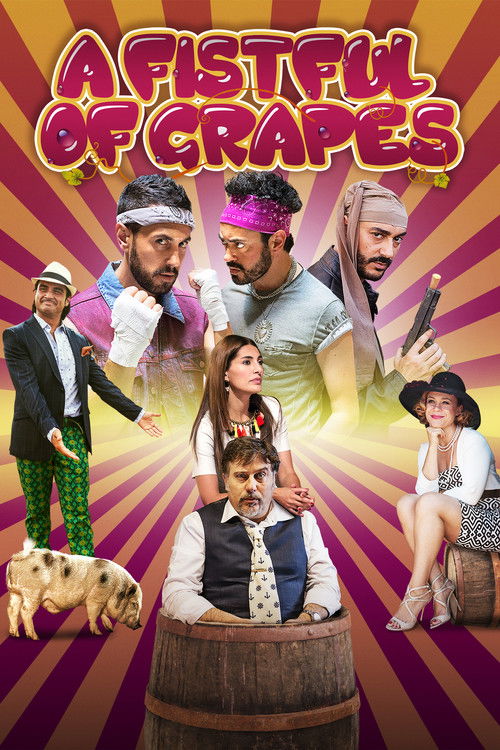 Movie poster for A Fistful of Grapes (2016)