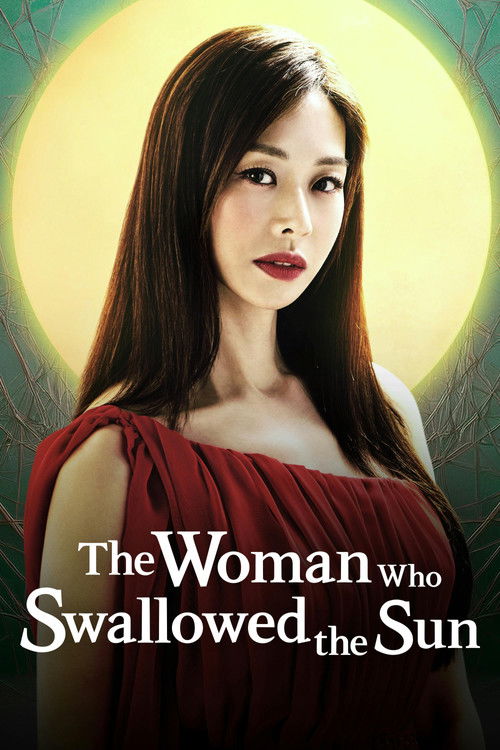 The Woman Who Swallowed the Sun poster