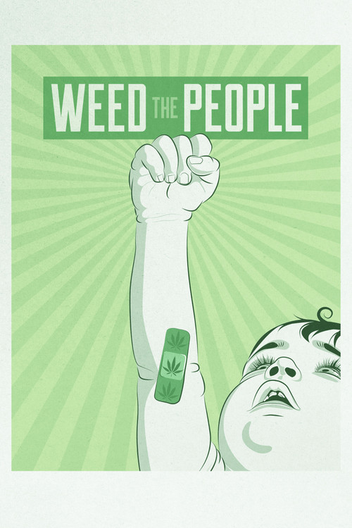 Movie poster for Weed the People (2018)