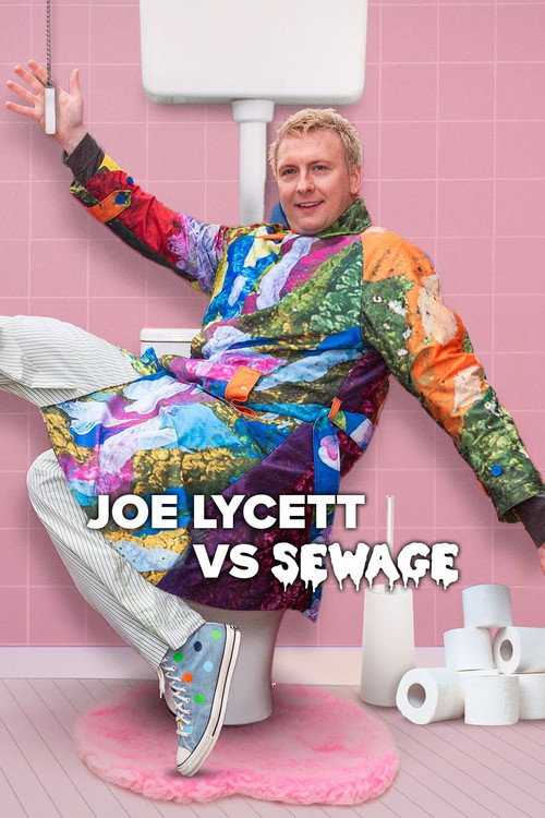 Movie poster for Joe Lycett vs Sewage (2024)