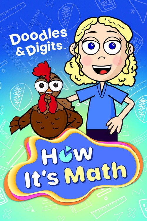 Series poster for Doodles and Digits: How It's Math (2024)