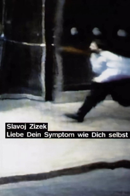 Movie poster for Thou Shalt Love thy Symptom as Thyself (1996)