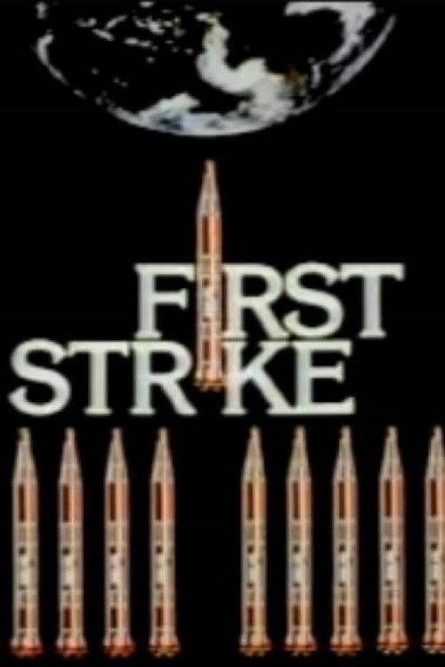Movie poster for First Strike (1979)