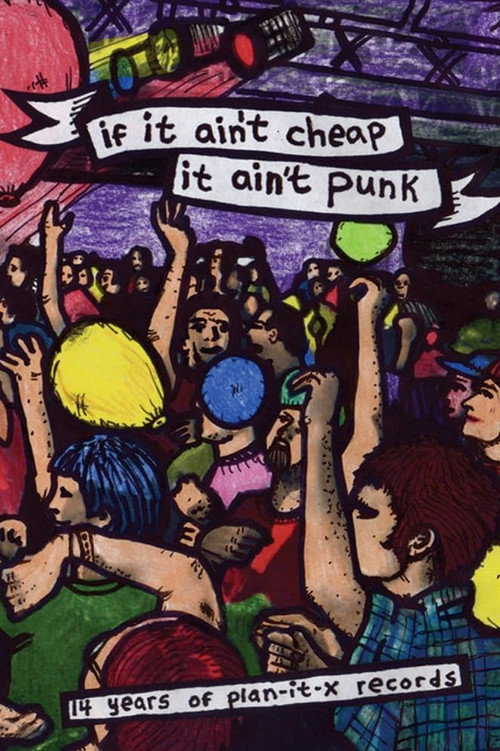 Movie poster for If It Ain't Cheap, It Ain't Punk (2008)