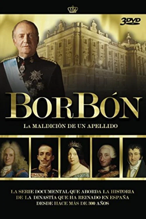 Series poster for Borbón: La maldición de un apellido (2014)