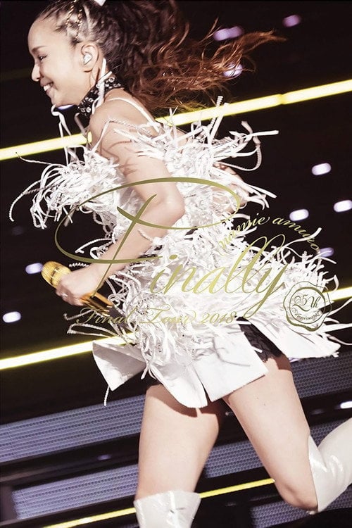 Movie poster for Namie Amuro Final Tour 2018 ~Finally~ at Kyocera Dome Osaka (2018)