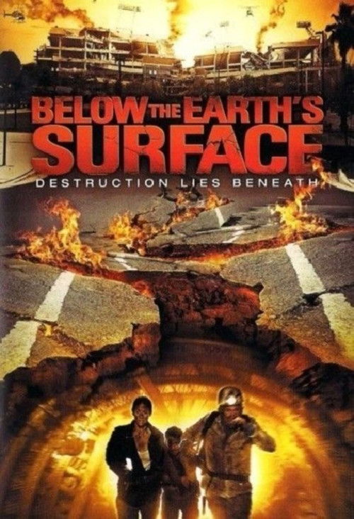 Movie poster for Below the Earth's Surface (2008)