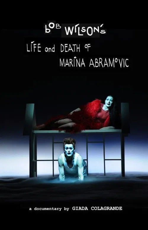 Movie poster for Bob Wilson's Life & Death of Marina Abramovic (2012)