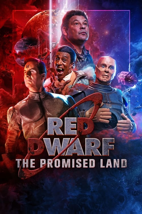 Movie poster for Red Dwarf: The Promised Land (2020)