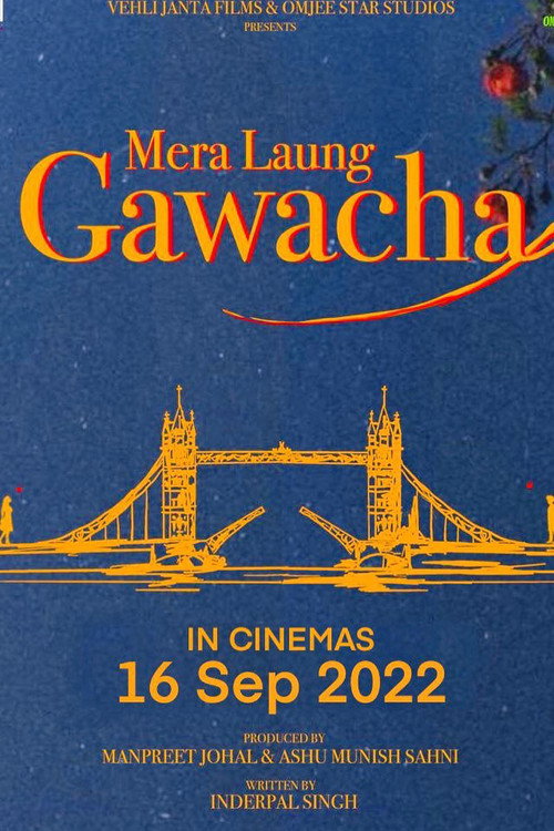Movie poster for Mera Laung Gawacha (2022)