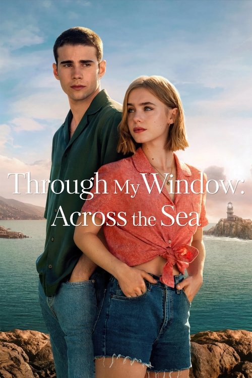 Movie poster for Through My Window: Across the Sea (2023)